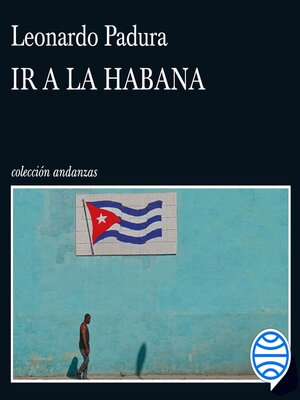 Ir a La Habana - Audiobook